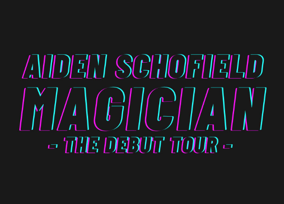 Aiden Schofield: MAGICIAN