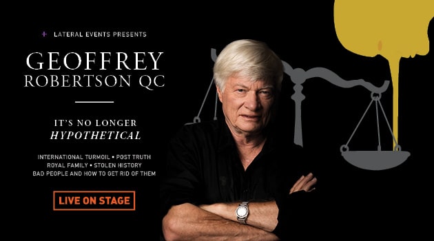 Geoffrey Robertson QC: It\'s No Longer Hypothetical