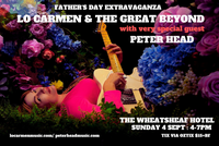 Lo Carmen & The Great Beyond with special guest Peter Head at the Wheaty