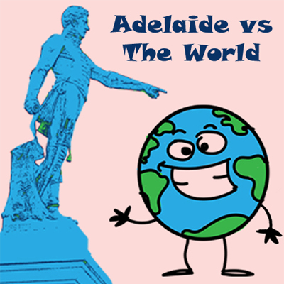 Adelaide vs The World - The Clash of the Comics