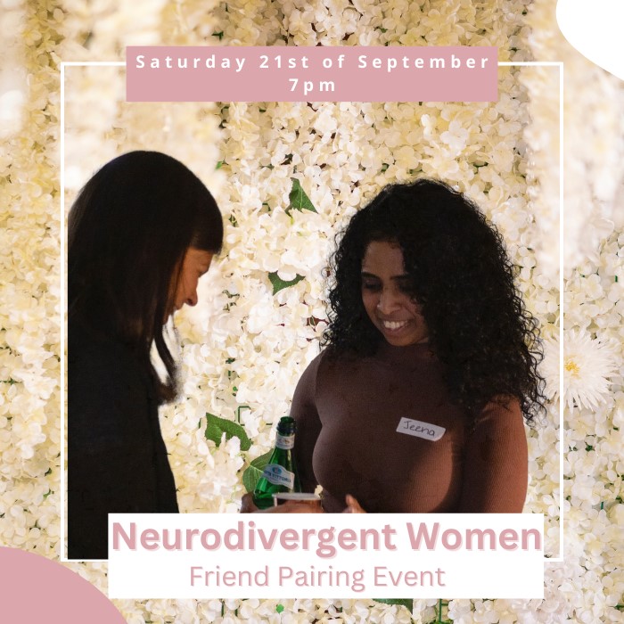 Friend Pairing for Neurodivergent Women ages 18-40