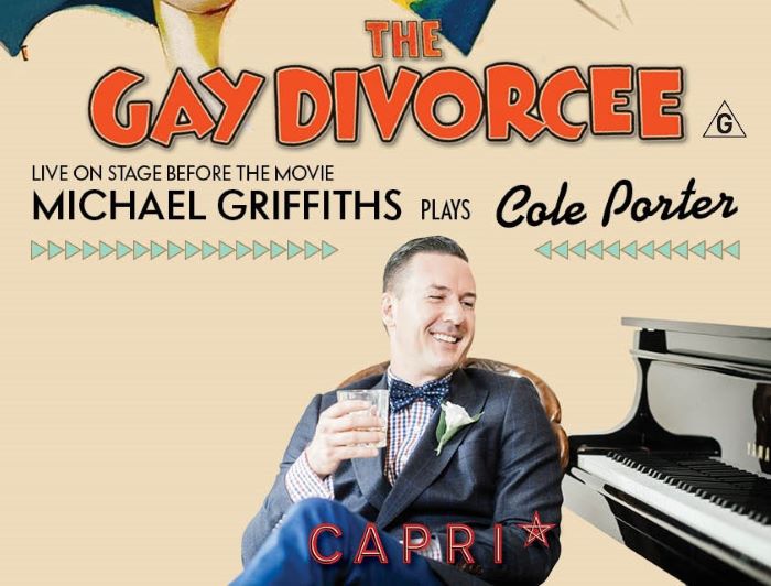 The Gay Divorcee + Michael Griffiths Live Performance